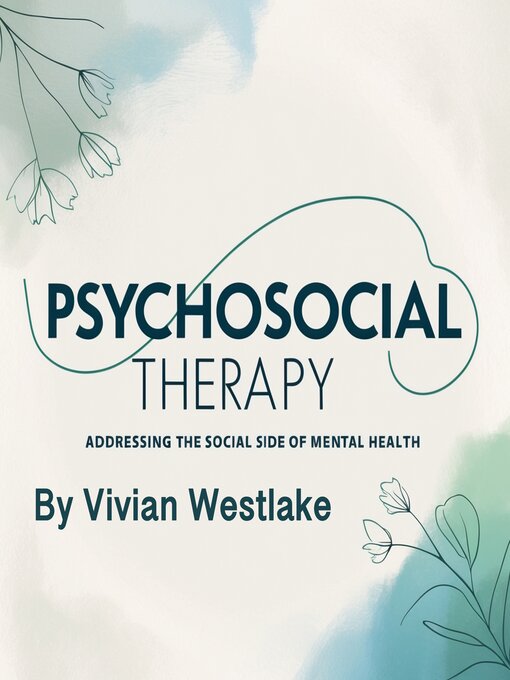 Title details for Psychosocial Therapy by Vivian Westlake - Available